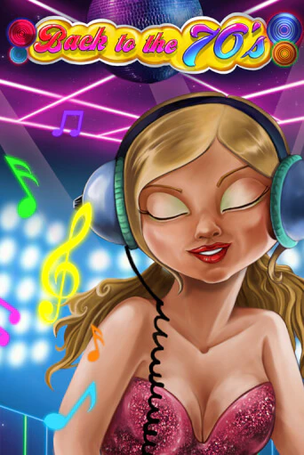 Back to the 70's - играть онлайн | GMSlots бесплатно без регистрации