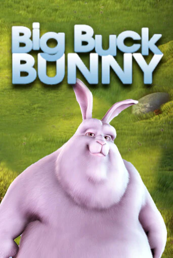 Big Buck Bunny - играть онлайн | GMSlots бесплатно без регистрации