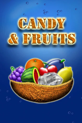 Candy & Fruits - играть онлайн | GMSlots бесплатно без регистрации