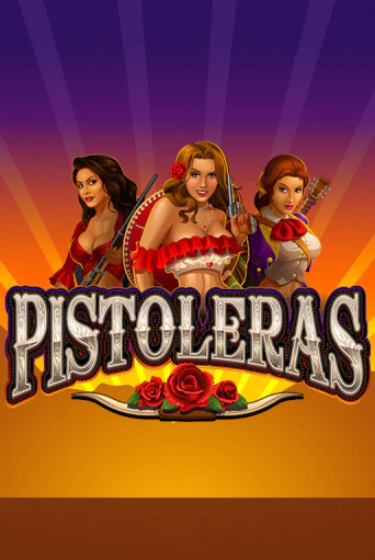 Pistoleras - играть онлайн | GMSlots бесплатно без регистрации