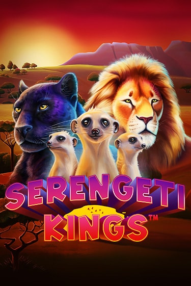 Serengeti Kings - играть онлайн | GMSlots бесплатно без регистрации