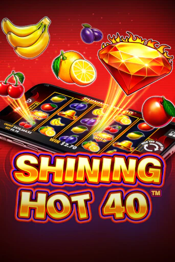 Shining Hot 40 - играть онлайн | GMSlots бесплатно без регистрации