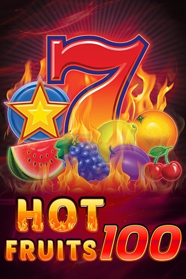Hot Fruits 100 - играть онлайн | GMSlots бесплатно без регистрации