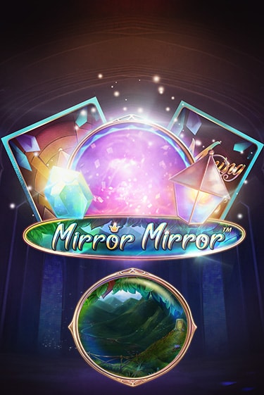 Fairytale Legends: Mirror Mirror - играть онлайн | GMSlots бесплатно без регистрации