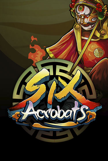 Six Acrobats - играть онлайн | GMSlots бесплатно без регистрации